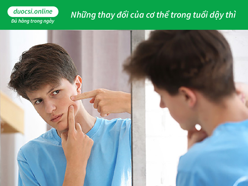 Những thay đổi của cơ thể trong tuổi dậy thì 