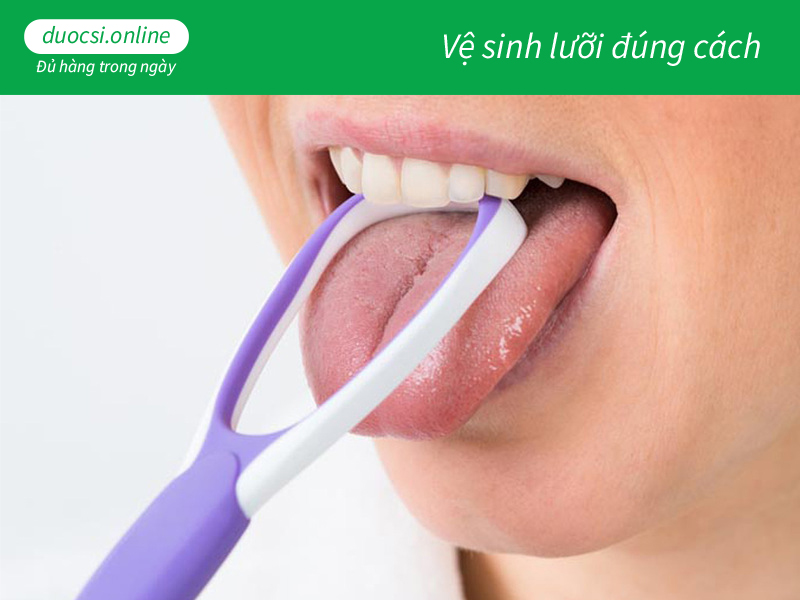 Vệ sinh lưỡi đúng cách