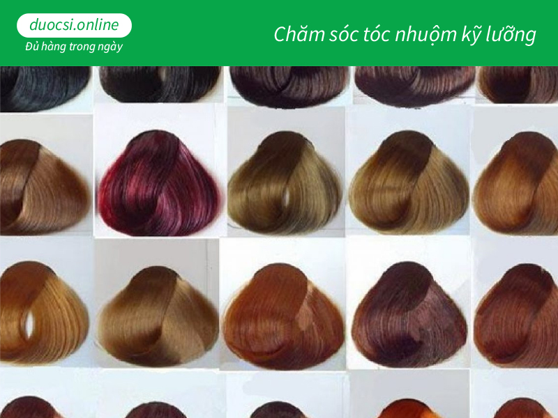 Chăm sóc tóc nhuộm kỹ lưỡng