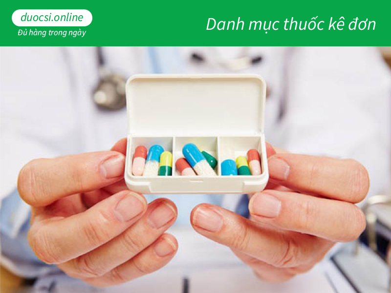 Danh mục thuốc kê đơn