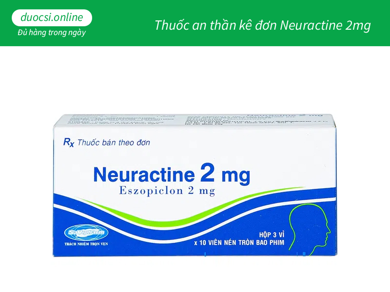 Thuốc an thần kê đơn Neuractine 2mg 