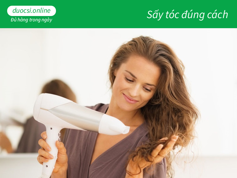 Sấy tóc đúng cách