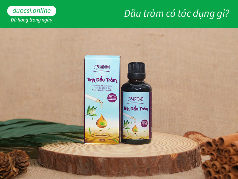 Dầu tràm có tác dụng gì?