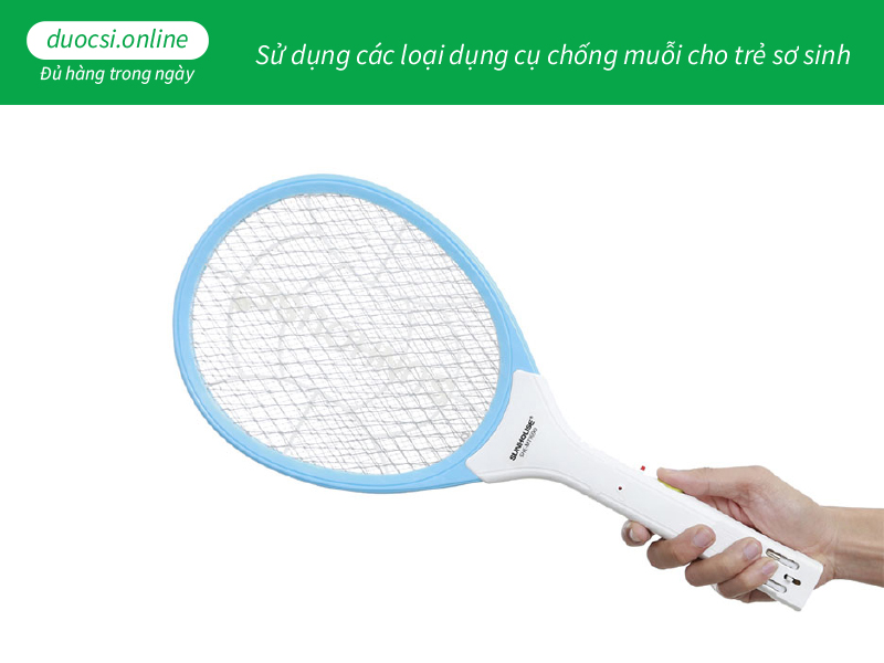 Sử dụng các loại dụng cụ chống muỗi cho trẻ sơ sinh