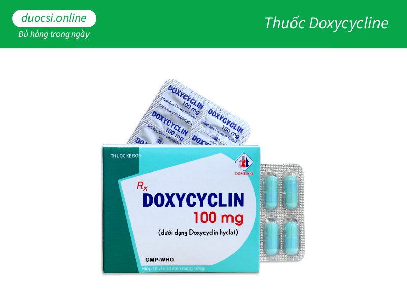 Thuốc uống kê đơn trị mụn Doxycycline