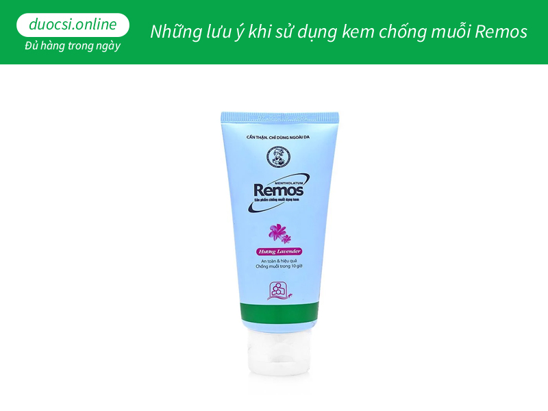 Những lưu ý khi sử dụng kem chống muỗi Remos