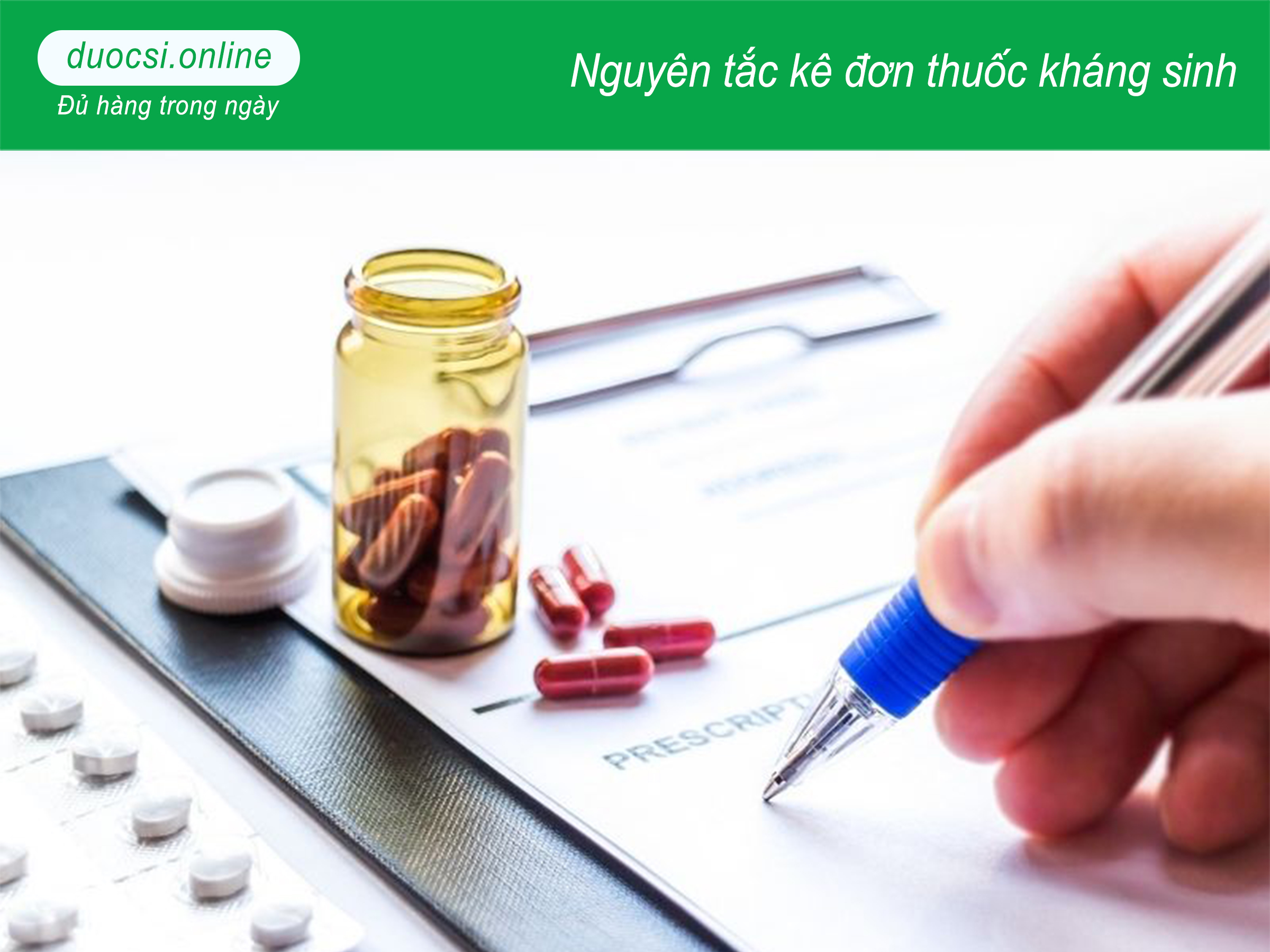 Nguyên tắc kê đơn thuốc kháng sinh